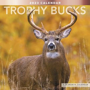 Trophy Bucks 2023 Calendar